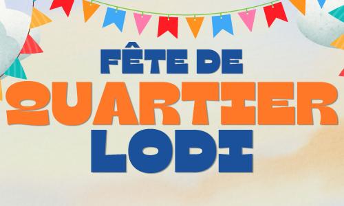 fête de quartier lodi 2025